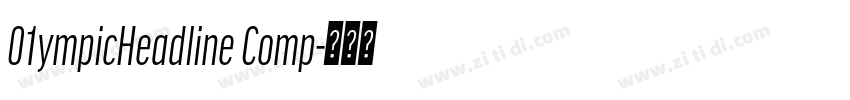 01ympicHeadline Comp字体转换